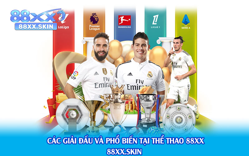 Các-Giải-Đấu-Và-Phổ-Biến-Tại-Thể-Thao-88xx